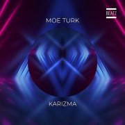 Moe Turk - Karizma