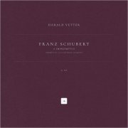 Franz Schubert, Harald Vetter - 4 Impromptus, D. 935: Impromptu No. 2 in A-Flat Major. Allegretto