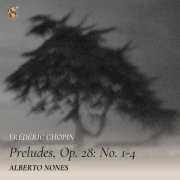 Alberto Nones - Preludes, Op. 28: No. 1 in C Major, Agitato