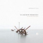 Vladimir Rebikov, German Kitkin - Valse Mélancolique