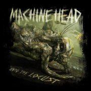 Machine Head - Locust