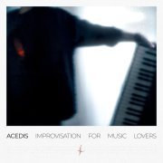 Acedis - Improvisation for music lovers