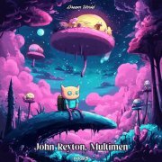 John Reyton, Multimen - Dream World