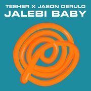 Tesher, Jason Derulo - Jalebi Baby