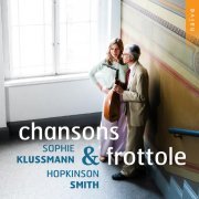 Hopkinson Smith, Sophie Klussmann - 34 Chansons musicales a quatre parties: No. 10, A mes ennuyz