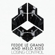 Fedde Le Grand, Melo.Kids - Losing Control