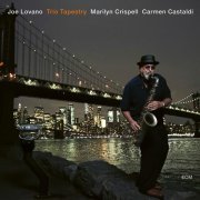 Joe Lovano, Marilyn Crispell, Carmen Castaldi - Seeds Of Change