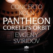 Concerto Koln, Evgeny Sviridov - Concerto Grosso in D Major, Op. 6 No. 4: IV. Allegro
