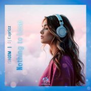 ishoom, DJ Kaprizz - Nothing to Lose
