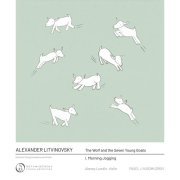 Metamorphose String Orchestra, Pavel Lyubomudrov, Alexey Lundin - The Wolf and the Seven Young Goats: I. Morning Jogging