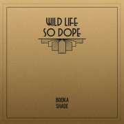 Booka Shade - Wild Life (Extended)