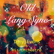 Tony Evans, His Orchestra - Happy Birthday (Instrumental)