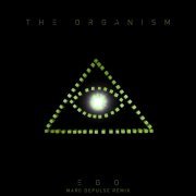 The Organism - Ego (Marc DePulse Remix)