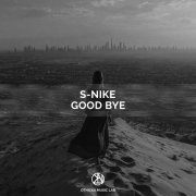 S-Nike - Good Bye