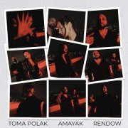 Amayak, Toma Polak, Rendow - Хаят 2.0