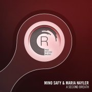 Mino Safy, Maria Nayler - A Second Breath (Radio Edit)