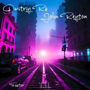 Dmitriy Rs, John Reyton - Faster (Radio Version)
