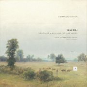 Johann Sebastian Bach, German Kitkin - Herz und Mund und Tat und Leben, BWV 147: Part II: Chorale: Jesus bleibet meine Freude