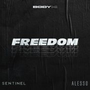 Alesso, Sentinel - Freedom
