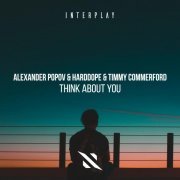 Alexander Popov, Harddope, Timmy Commerford - Think About You