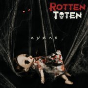 Rotten Toten - Кукла