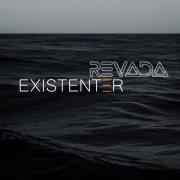 REVADA, Existenter - Последнее море