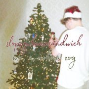 sloppycheesesandwich - ты, я, новый год