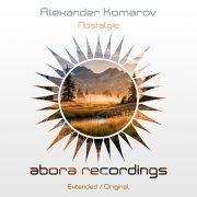 Alexander Komarov - Nostalgie