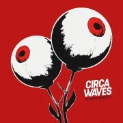 Circa Waves - Stuck
