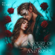 Iriser, Serj Lazar - A Court of Thorns and Roses (Sped Up)