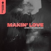 Lintrepy, PVSHV, Whale Of Love - Makin' Love