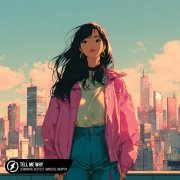 LexMorris, Deepest, AMHouse, Norma Murphy - Tell Me Why