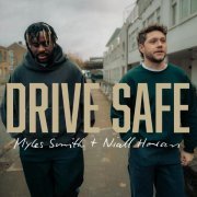 Niall Horan, Myles Smith - Drive Safe