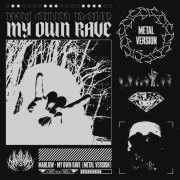 Mahlow - MY OWN RAVE (METAL VERSION)