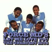 Force MD's - Tender Love