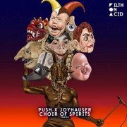 Push, Joyhauser - Choir Of Spirits