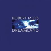 Robert Miles, Maria Nayler - One and One (Radio Version) (Remastered)