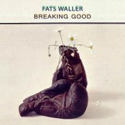 Fats Waller, His Rhythm - I Believe In Miracles