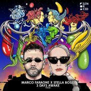 Marco Faraone, Stella Bossi - 3 DAYS AWAKE