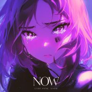 LXRY PXNK, XTOM - Now (Super Slowed)