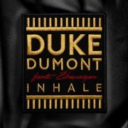 Duke Dumont, Ebenezer - Inhale