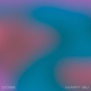 Dose, Mary Gu - Спасибо