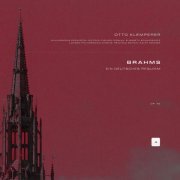 Johannes Brahms, Classical Archive Stereo Arts - Ein deutsches Requiem, Op. 45: V. Ihr habt nun Traurigkeit