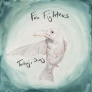 Foo Fighters - Today's Song