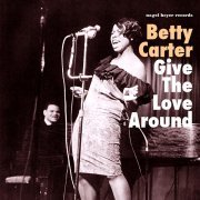Betty Carter - Baby, It's Cold Outside