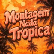 Eternxlkz - Montagem Nada Tropica (Super Slowed)