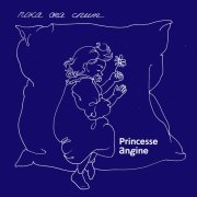 Princesse Angine - Пока она спит