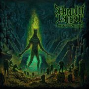 Shadow of Intent - They Murdered Sleep
