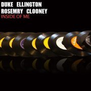 Duke Ellington, Rosemary Clooney - I Let a Song Go Out of My Heart