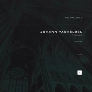 Johann Pachelbel, Ralph Looij - Prelude in G Major, P. 409